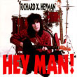 "HEY MAN!"